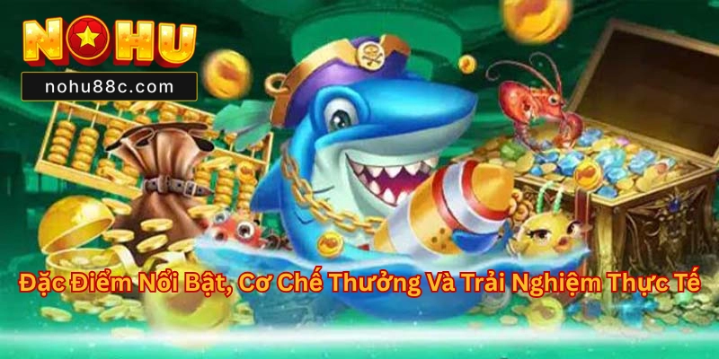 Bắn Cá Hoàng Kim Nohu88