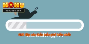 Các Lỗi Thường Gặp Khi Chơi Game Tại Nohu88