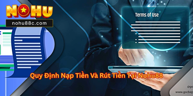 Điều Khoản Và Điều Kiện Nohu88