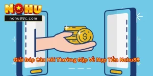 Nạp Tiền Nohu88