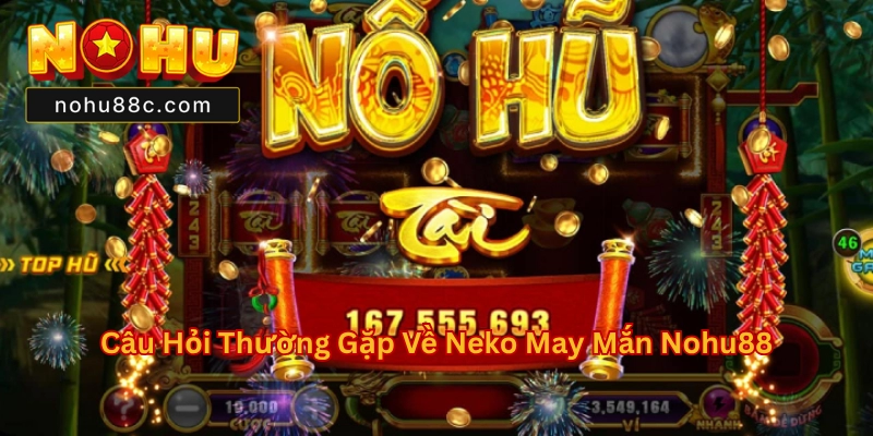 Neko May Mắn Nohu88