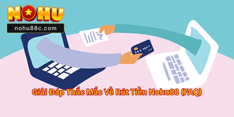 Rút Tiền Nohu88
