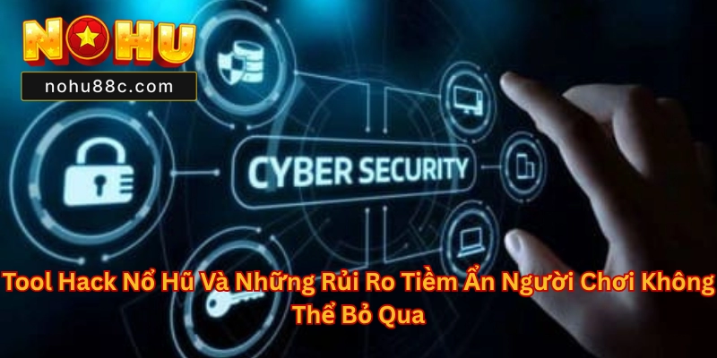 Tool Hack Nổ Hũ